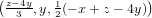 (z−43y,y, 12(− x + z − 4y))