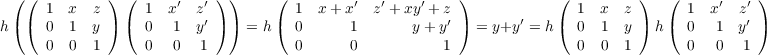  ( (         ) (      ′  ′ ))     (         ′  ′    ′    )           (          )  (      ′  ′ )
 ( ( 1  x  z ) (  1  x  z′ ))     (  1  x+ x  z + xy + z′)       ′   (  1  x  z )  (  1  x  z′ )
h    0  1  y      0  1  y      = h   0      1      y + y   = y+y  = h   0  1  y   h   0  1  y
     0  0  1      0  0   1           0      0          1                0  0  1       0  0   1
